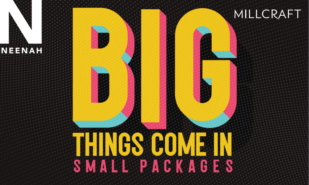 BIG Things Come in Small Packages!