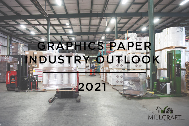 Graphics Paper Industry Update for 2021