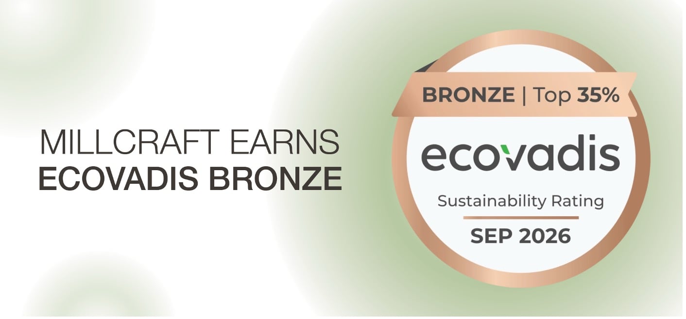 Millcraft Earns EcoVadis Bronze Medal for Sustainability Performance