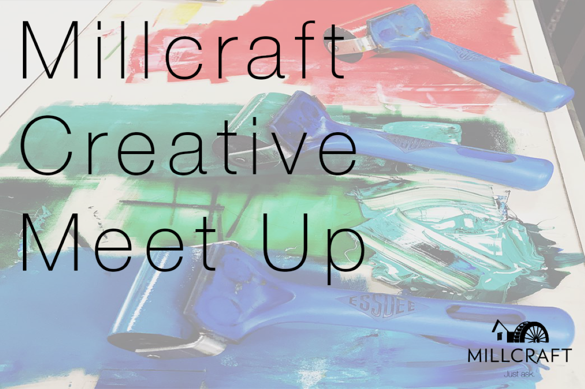 Millcraft Creative Meet-up: Stephanie Carpenter